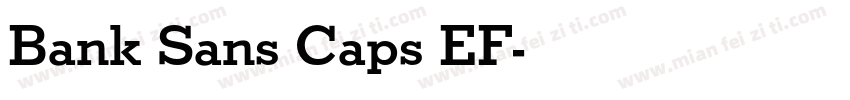 Bank Sans Caps EF字体转换